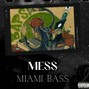 Prodgeovan7 - Miami Bass Type Beat | Dance | ''Mess''