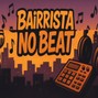 Bairrista e Sonhador no Beat - 1 Bairrista no Beat