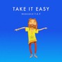 Artusion Music - Take it Easy