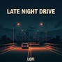 beatzbytru - Late Night Drive