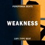 PEREPONKA - Weakness