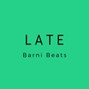 Barni Beats - Late