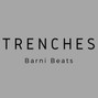 Barni Beats - Trenches
