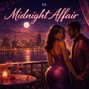 DK PON DI RIDDIM - Midnight Affair / R&B Prod DK Pon Di Riddim