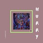 Lanxxe - Hurry 