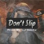 LJ Beatz - Don't Slip *UK Drill Type Beat*