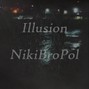 NikiBroPol - Illusion