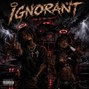 The Coziest - ignorant. (Prod. The Coziest)