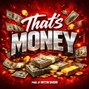 Mitzin Saucin - That's Money – Trap Type Beat (Prod. by Mitzin Saucin)