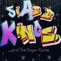 The SiabbKings  - ...and the Dope-Game