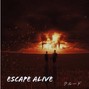 空808 - Escape Alive