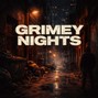 sancyosbeats - Grimey Nights | Dark Modern Boom Bap