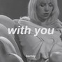 barney - with you