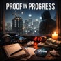 Laurent - Proof in Progress (B minor)
