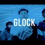 Bunne VL - Nle Choppa - Glock