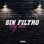 Lily Skies - Sin Filtro