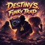 Miguan.Musica - Destiny's Funky Trap
