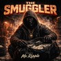 mr.ripple78 - THE SMUGGLER - Dark Cinematic Trap Instrumental