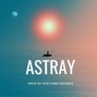 stevianosoundz - Astray