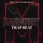 DROVANIC SUITABLE BEATS - Trap Beat - Mandatory