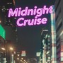 Apex Epiphany - Midnight Cruise