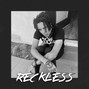 ayjxy - Reckless