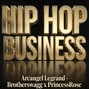 brotherswaggtvrapkreyol82 - Hip Hop Business (Feat. PrincessRose)  | Coming Soon by Arcangel Legrand - Brotherswagg 