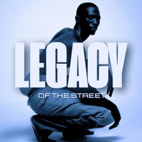 Legacy of the Street