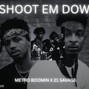 marblemaze16 - METRO BOOMIN X 21 SAVAGE "SHOOT EM DOWN" I INSTRUMENTAL