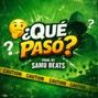 Samu Beats - Ovi type beat "¿Qué pasó?"