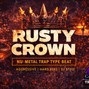 TrackSyx - Rusty Crown