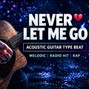 TrackSyx - Never Let Me Go