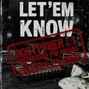 90cypher - [ DECOMISADO ] LET EM KNOW - 90CYPHER VOL 1