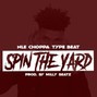 Milly Beatz - Spin The Yard 