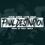 Milly Beatz - Final Destination 