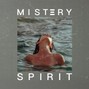 MISTERY - SPIRIT