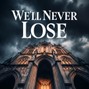 OuttaControl - We'll Never Lose