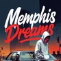 OuttaControl - Memphis Dreams