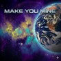 J0X - MAKE YOU MINE!