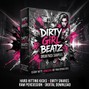 Dirty Girl Beatz  - DIRTY GIRL BEATZ EPIC DRUM PACK
