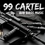 99 CARTEL - trap 1