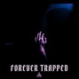 Rivson Beats - FOREVER TRAPPED