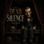 Nico P - Dead Silence