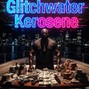 Megid - Glitchwater Kerosene