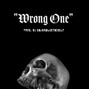 Snaggmadethebeat  - Wrong One