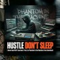 pitm.beats - Hustle Don’t Sleep