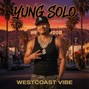 Yung Solo Musik  - Westside Anthem 