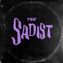 Sadist - Drip