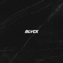 BLVCK - The Forest