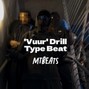 MTBeats - 'Vuur' Drill Type Beat